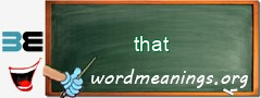 WordMeaning blackboard for that